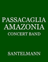 Passacaglia Amazonia Concert Band sheet music cover